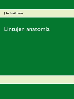 cover image of Lintujen anatomia